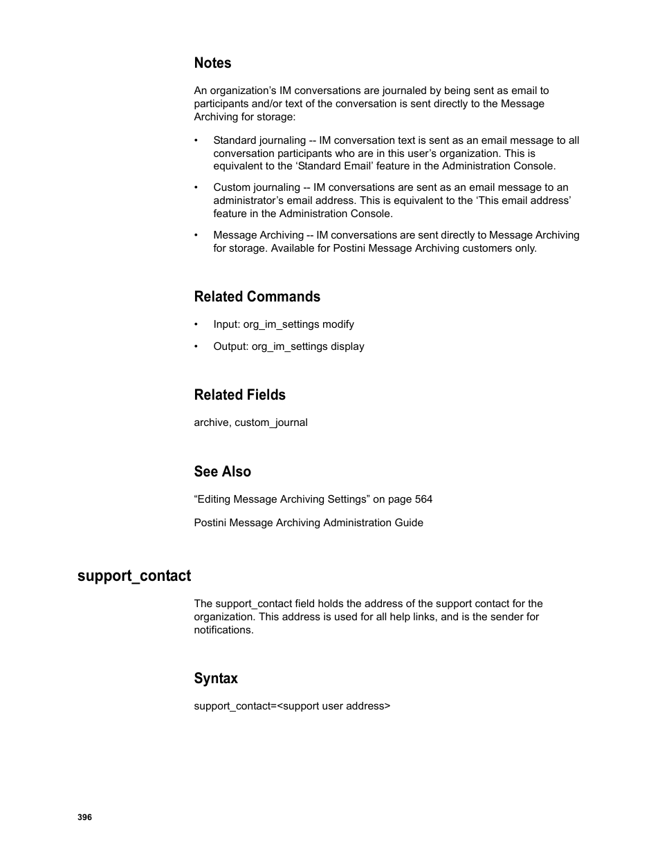 Notes, Related commands, Related fields | See also, Support_contact, Syntax | Google Message Security Batch Reference Guide User Manual | Page 384 / 561