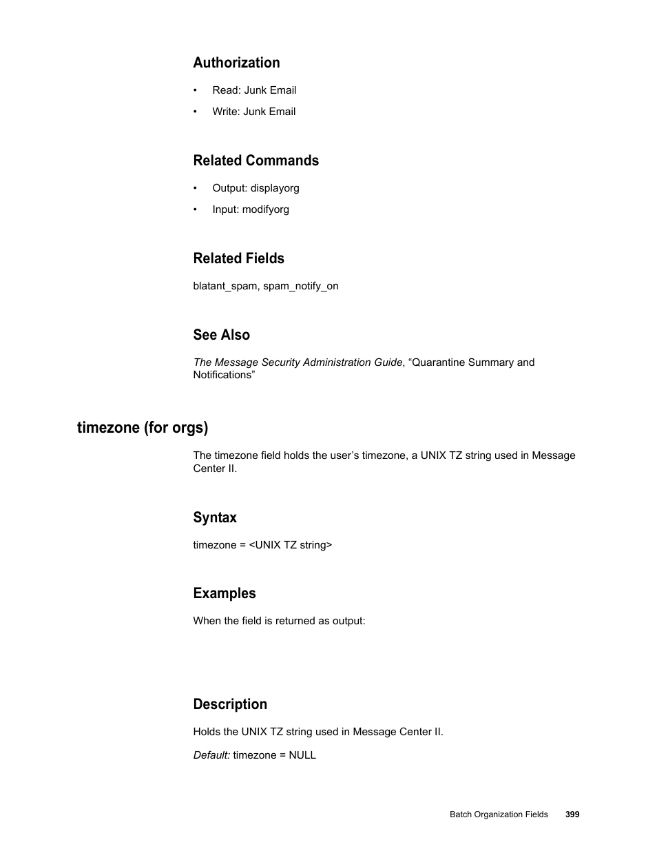 Authorization, Related commands, Related fields | See also, Timezone (for orgs), Syntax, Examples, Description | Google Message Security Batch Reference Guide User Manual | Page 387 / 561