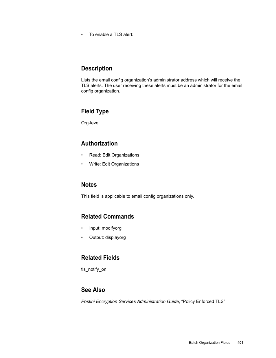 Description, Field type, Authorization | Notes, Related commands, Related fields, See also | Google Message Security Batch Reference Guide User Manual | Page 389 / 561
