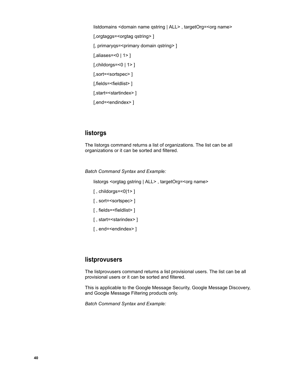 Listorgs, Listprovusers | Google Message Security Batch Reference Guide User Manual | Page 39 / 561