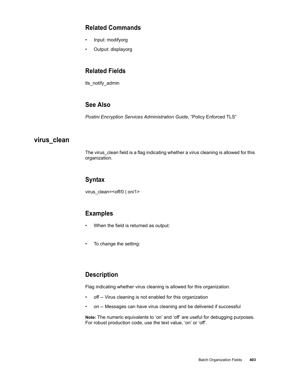 Related commands, Related fields, See also | Virus_clean, Syntax, Examples, Description | Google Message Security Batch Reference Guide User Manual | Page 391 / 561