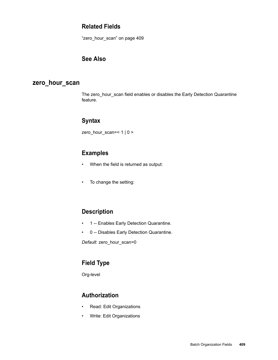Related fields, See also, Zero_hour_scan | Syntax, Examples, Description, Field type, Authorization | Google Message Security Batch Reference Guide User Manual | Page 397 / 561