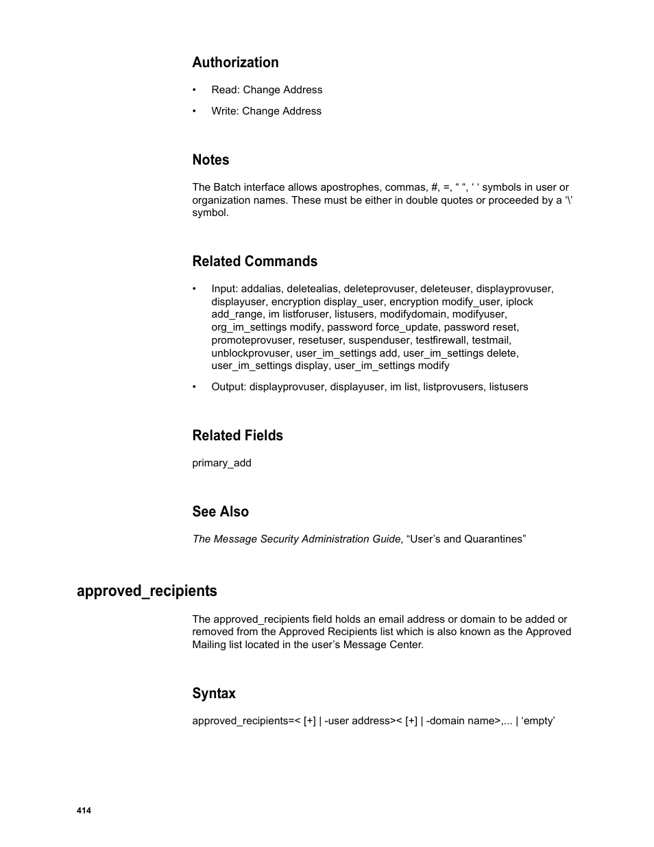 Authorization, Notes, Related commands | Related fields, See also, Approved_recipients, Syntax | Google Message Security Batch Reference Guide User Manual | Page 402 / 561