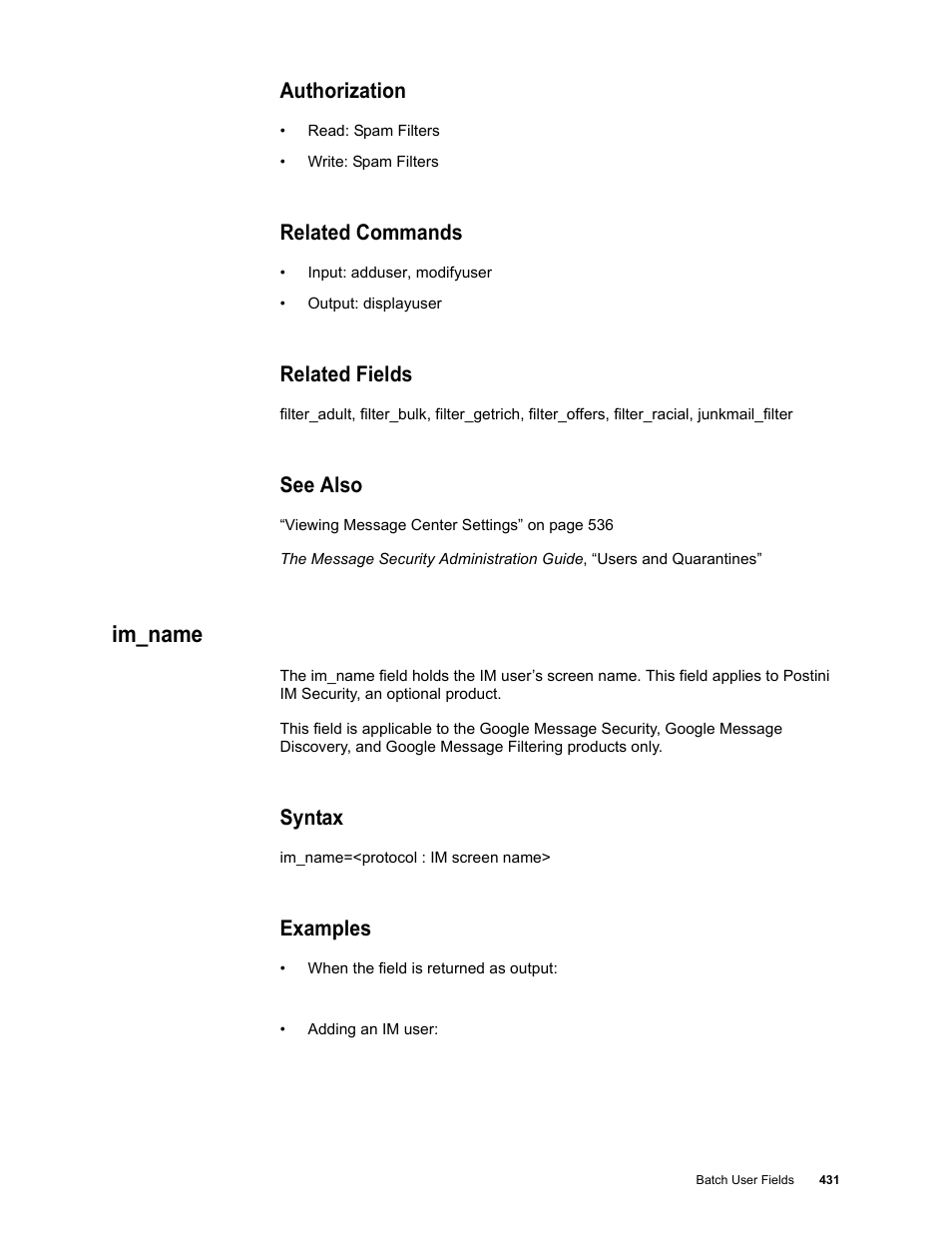 Authorization, Related commands, Related fields | See also, Im_name, Syntax, Examples | Google Message Security Batch Reference Guide User Manual | Page 419 / 561