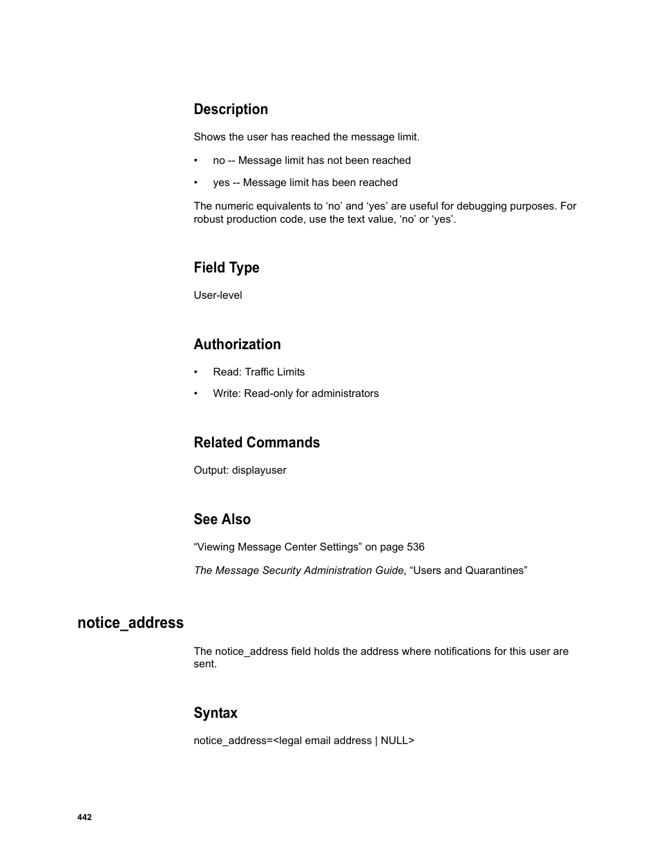 Description, Field type, Authorization | Related commands, See also, Notice_address, Syntax | Google Message Security Batch Reference Guide User Manual | Page 430 / 561