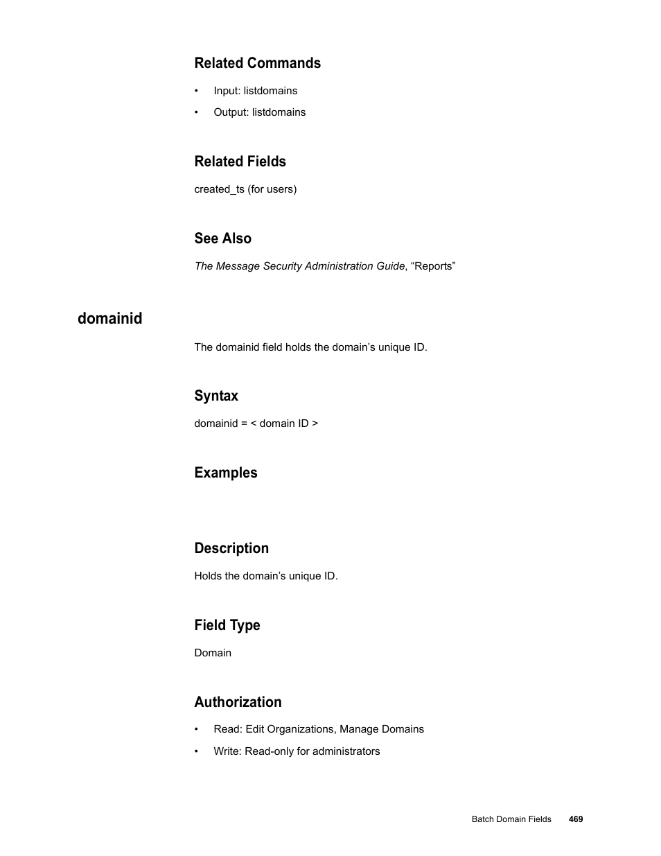 Related commands, Related fields, See also | Domainid, Syntax, Examples, Description, Field type, Authorization | Google Message Security Batch Reference Guide User Manual | Page 457 / 561