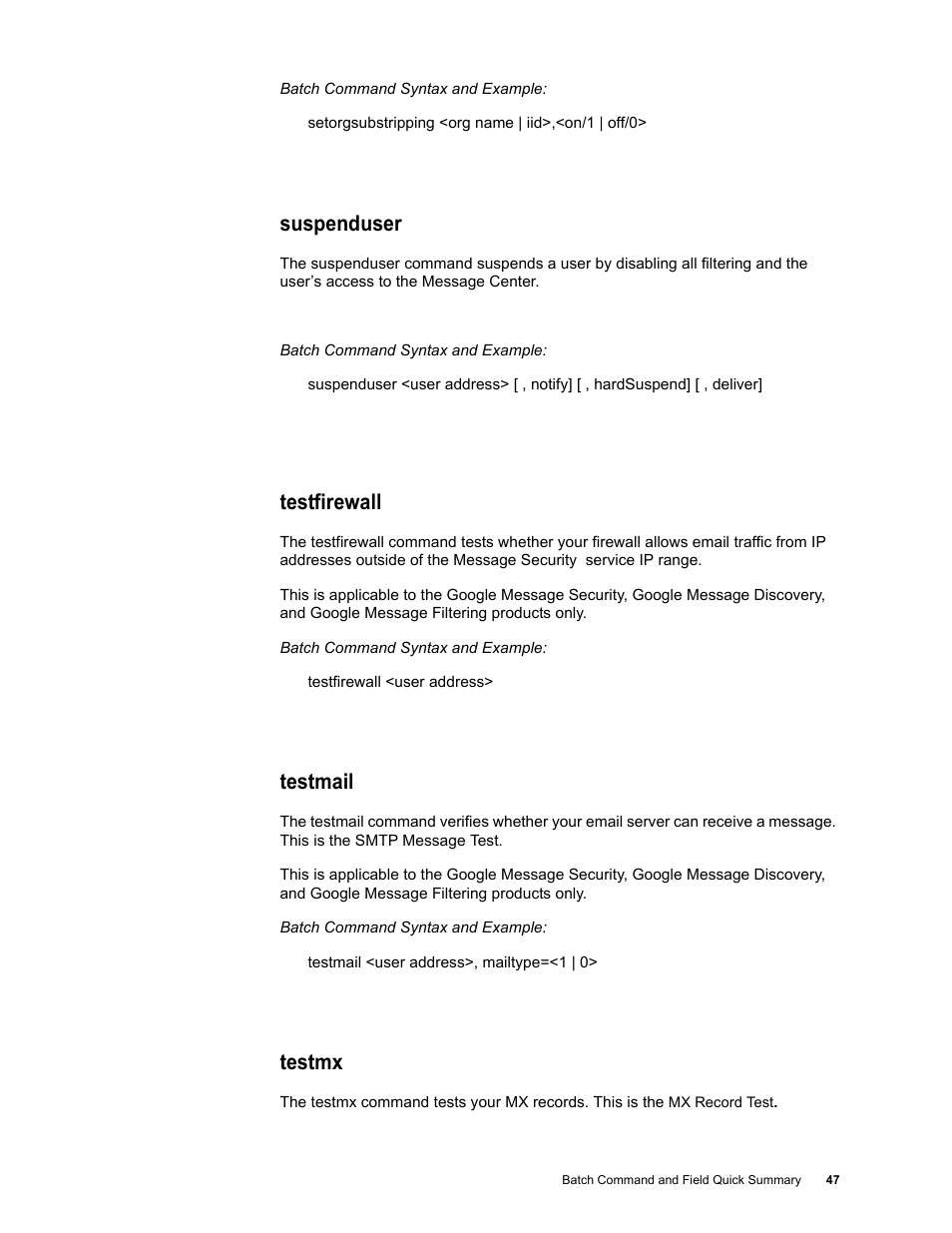 Suspenduser, Testfirewall, Testmail | Testmx | Google Message Security Batch Reference Guide User Manual | Page 46 / 561