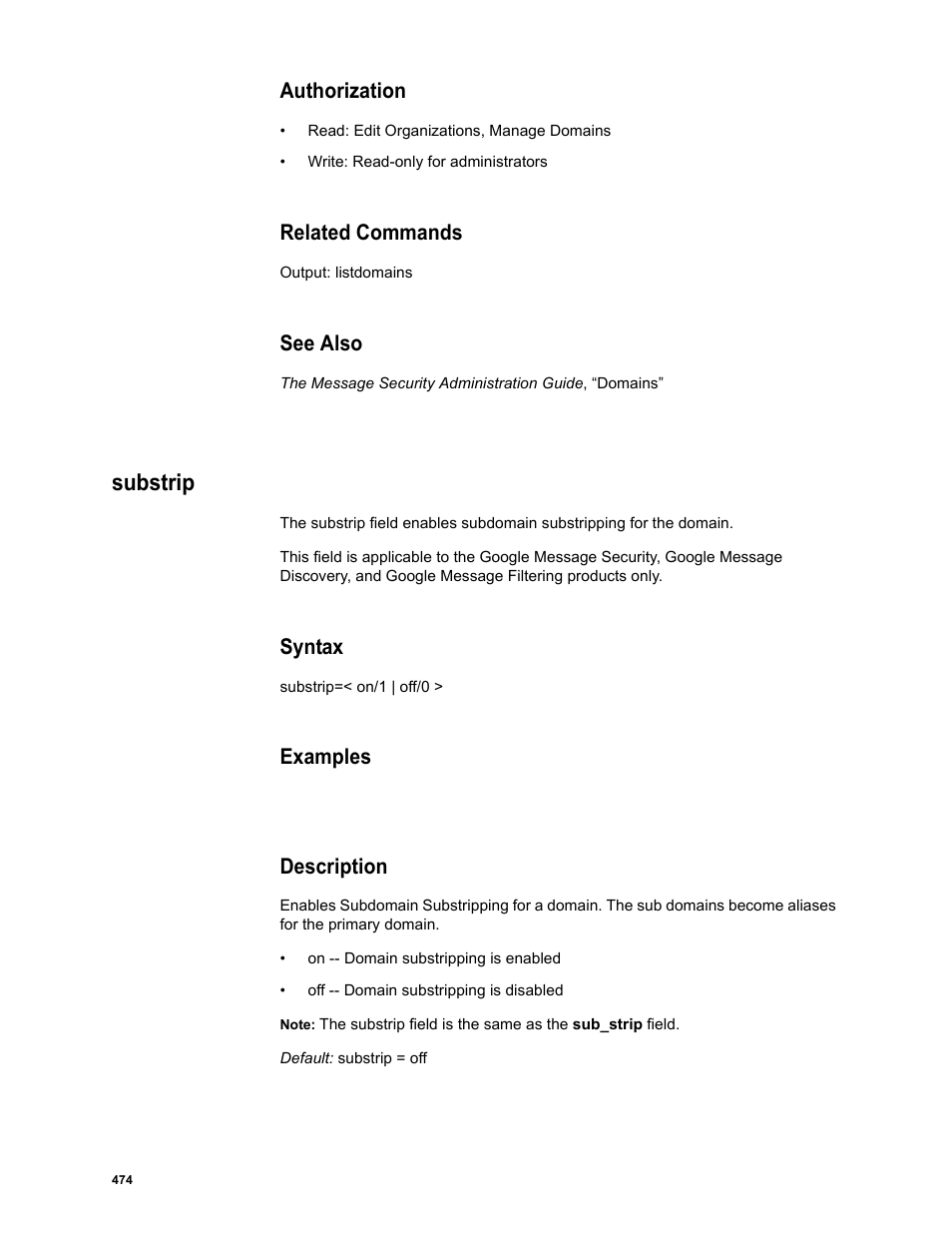 Authorization, Related commands, See also | Substrip, Syntax, Examples, Description | Google Message Security Batch Reference Guide User Manual | Page 462 / 561