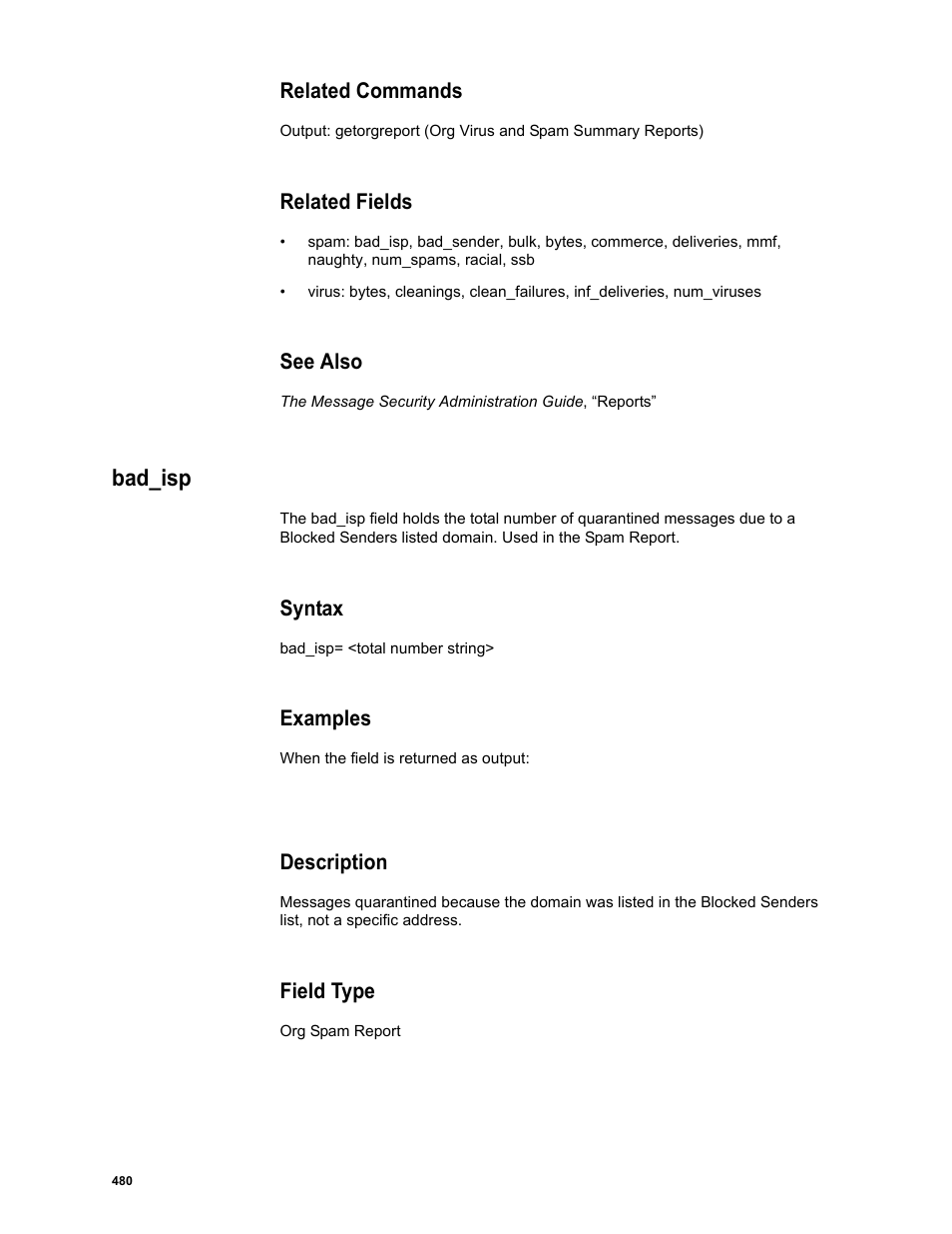 Related commands, Related fields, See also | Bad_isp, Syntax, Examples, Description, Field type | Google Message Security Batch Reference Guide User Manual | Page 468 / 561