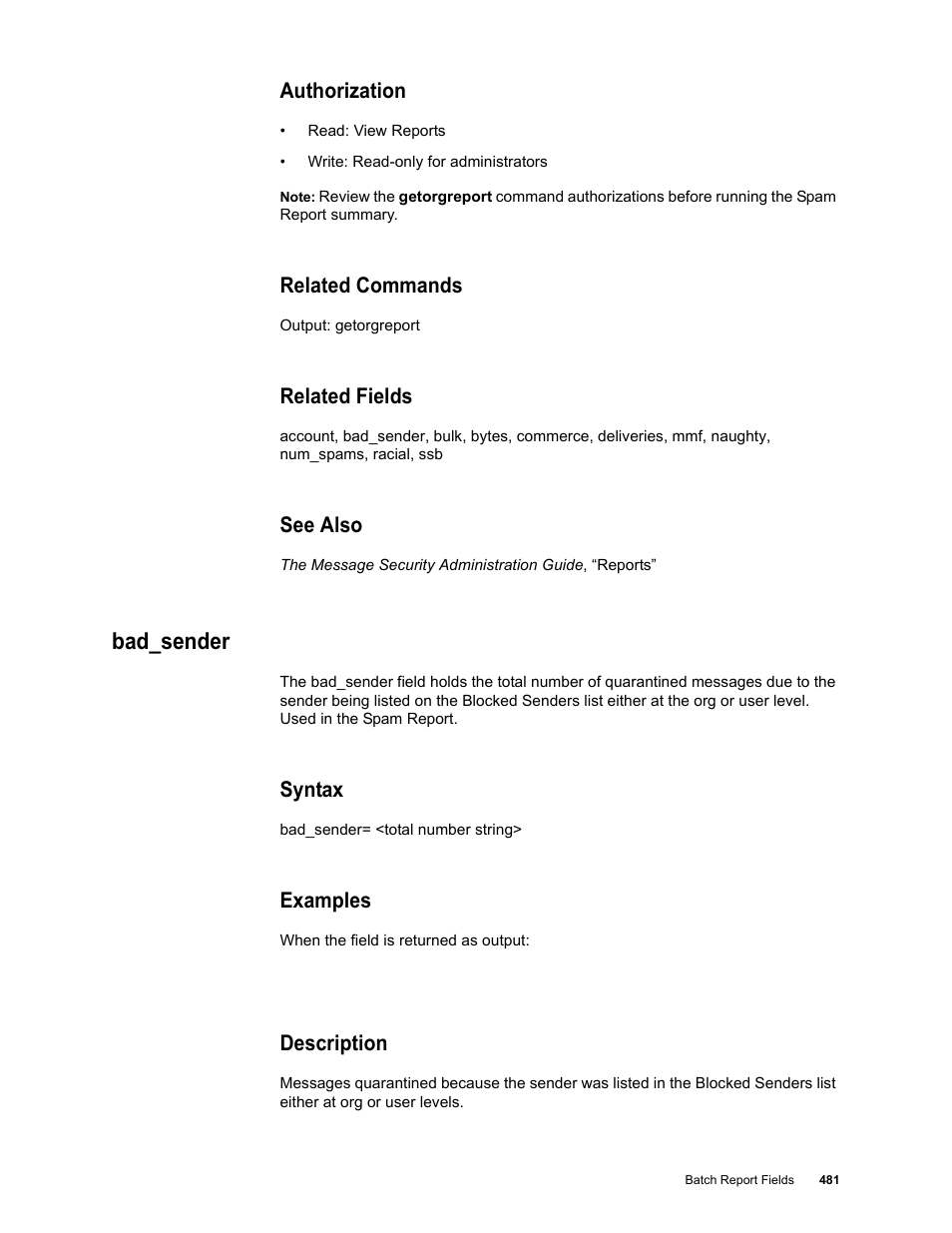 Authorization, Related commands, Related fields | See also, Bad_sender, Syntax, Examples, Description | Google Message Security Batch Reference Guide User Manual | Page 469 / 561