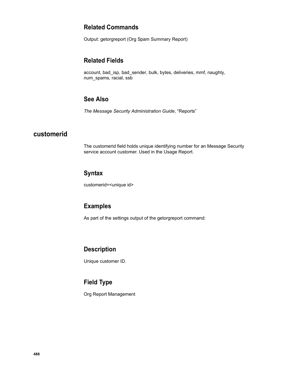Related commands, Related fields, See also | Customerid, Syntax, Examples, Description, Field type | Google Message Security Batch Reference Guide User Manual | Page 476 / 561