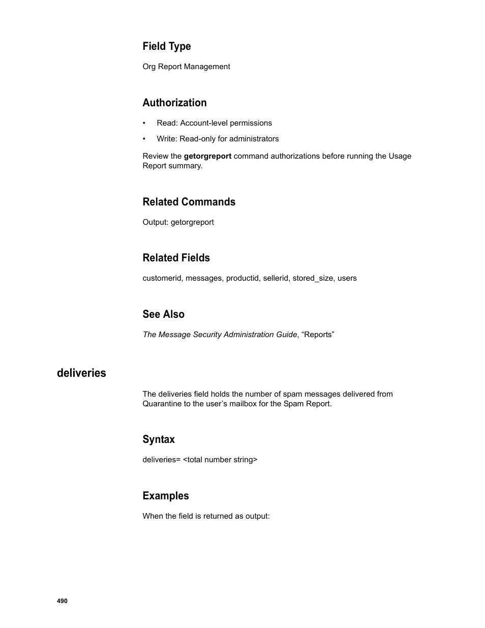 Field type, Authorization, Related commands | Related fields, See also, Deliveries, Syntax, Examples | Google Message Security Batch Reference Guide User Manual | Page 478 / 561