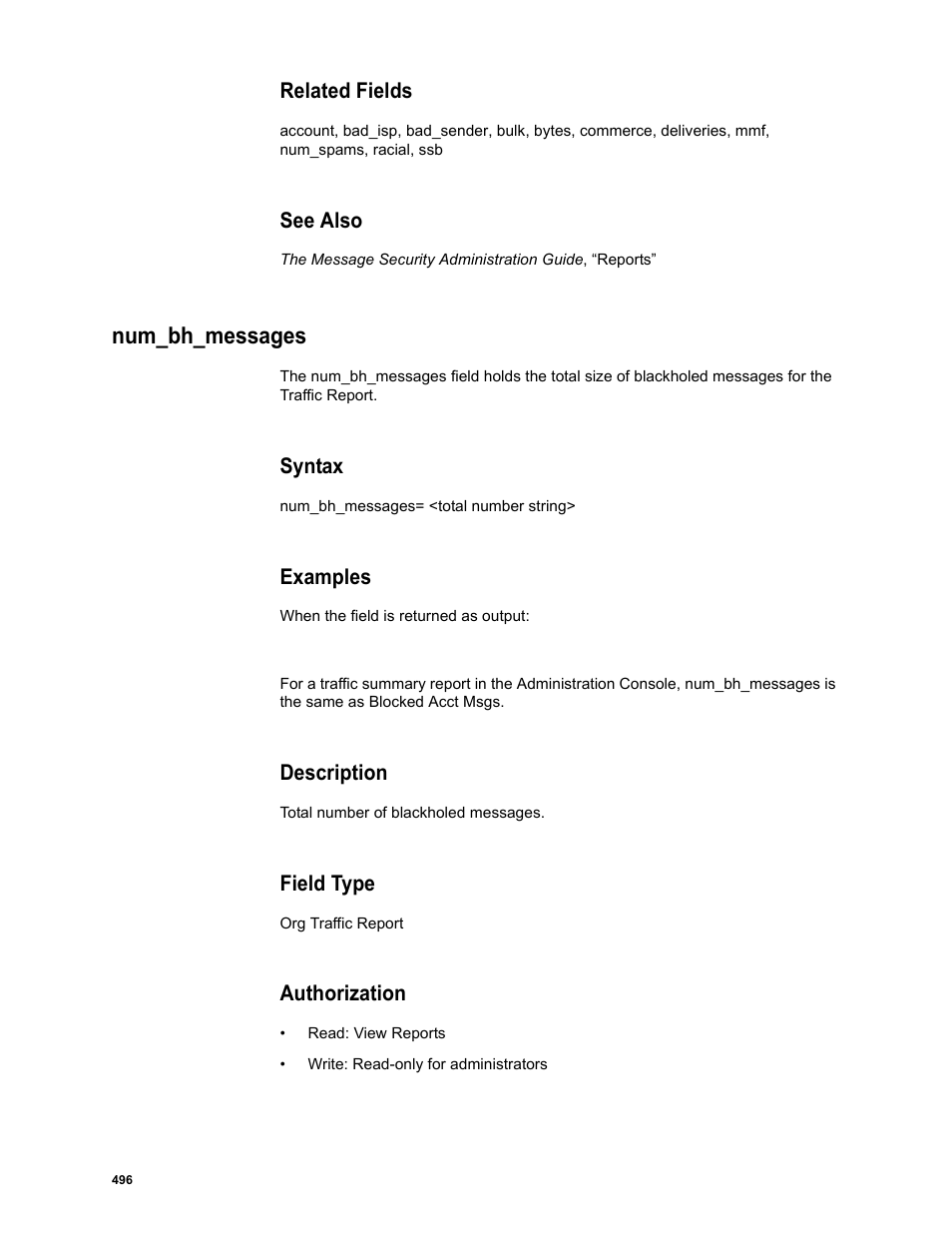 Related fields, See also, Num_bh_messages | Syntax, Examples, Description, Field type, Authorization | Google Message Security Batch Reference Guide User Manual | Page 484 / 561