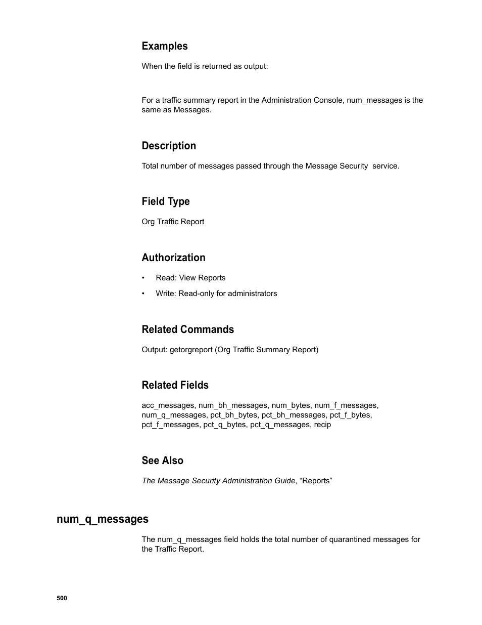 Examples, Description, Field type | Authorization, Related commands, Related fields, See also, Num_q_messages | Google Message Security Batch Reference Guide User Manual | Page 488 / 561