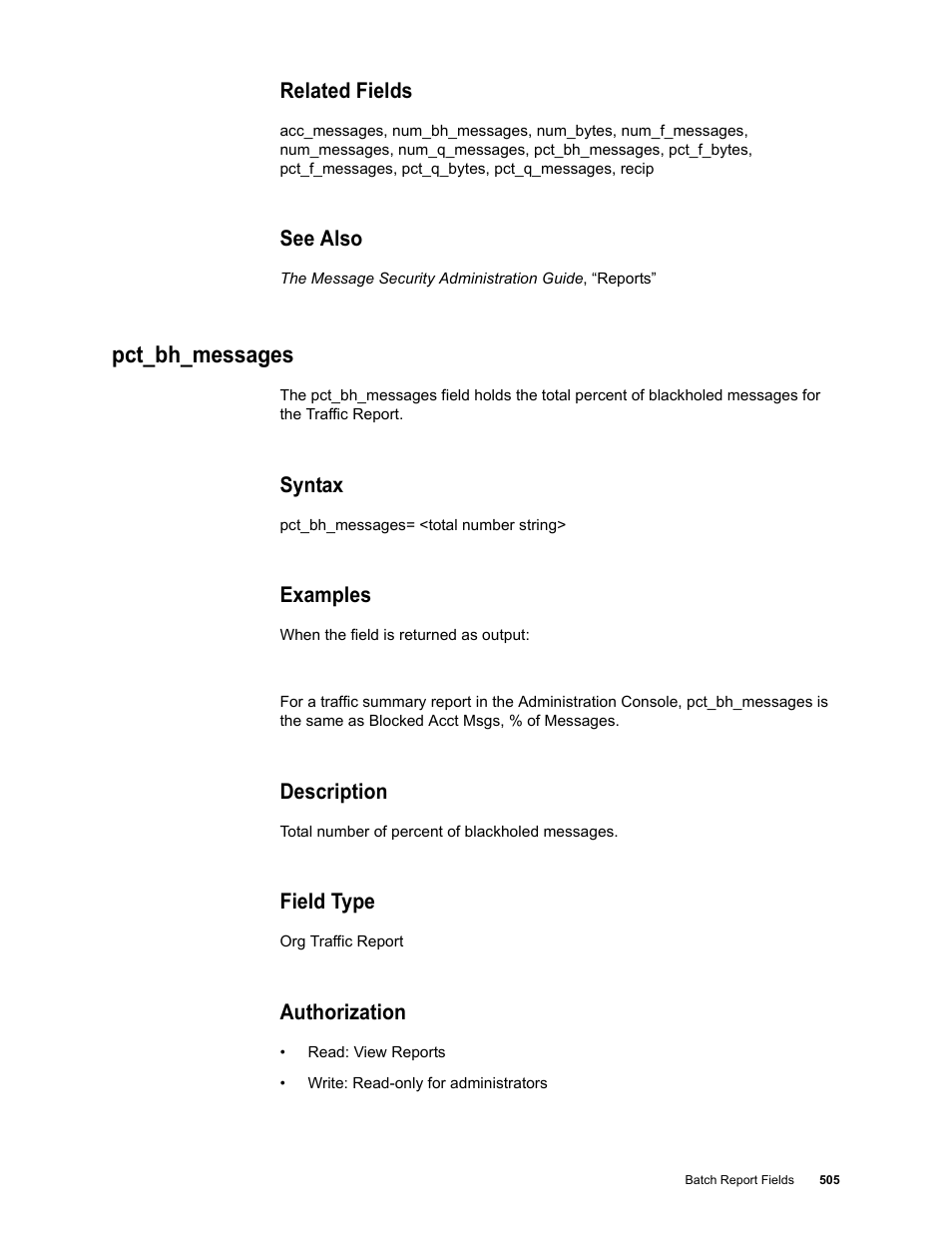 Related fields, See also, Pct_bh_messages | Syntax, Examples, Description, Field type, Authorization | Google Message Security Batch Reference Guide User Manual | Page 493 / 561