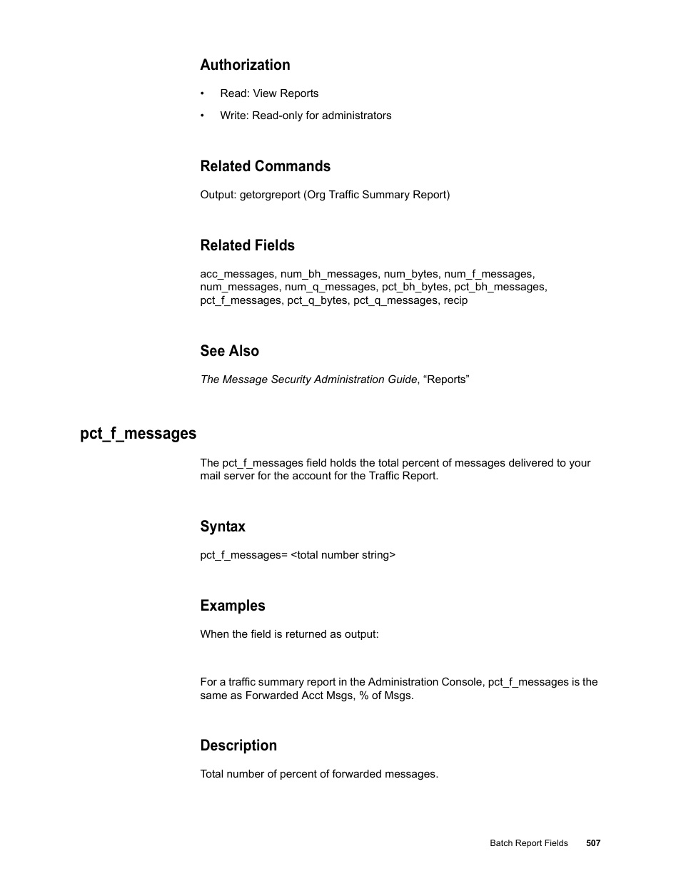 Authorization, Related commands, Related fields | See also, Pct_f_messages, Syntax, Examples, Description | Google Message Security Batch Reference Guide User Manual | Page 495 / 561