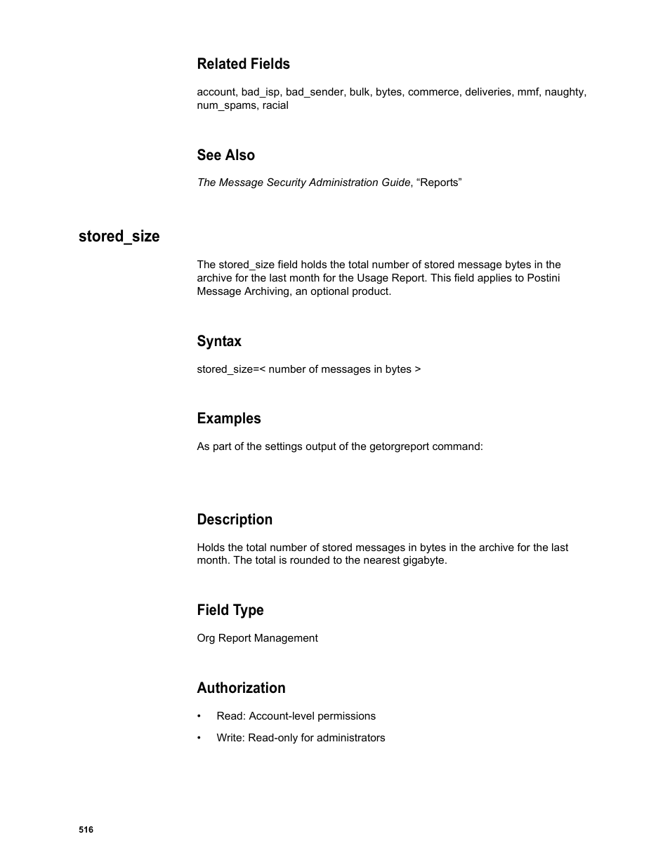 Related fields, See also, Stored_size | Syntax, Examples, Description, Field type, Authorization | Google Message Security Batch Reference Guide User Manual | Page 504 / 561