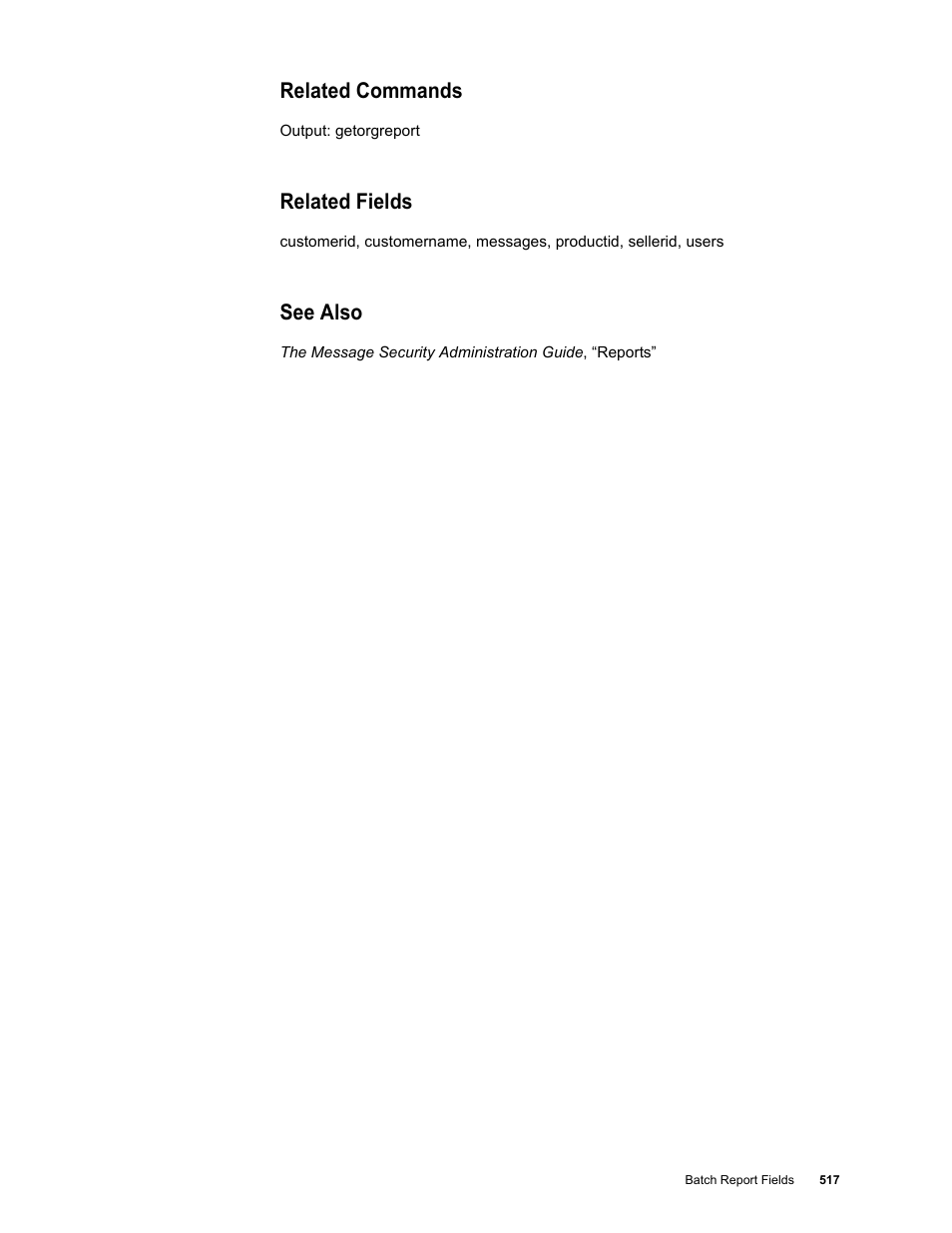 Related commands, Related fields, See also | Google Message Security Batch Reference Guide User Manual | Page 505 / 561