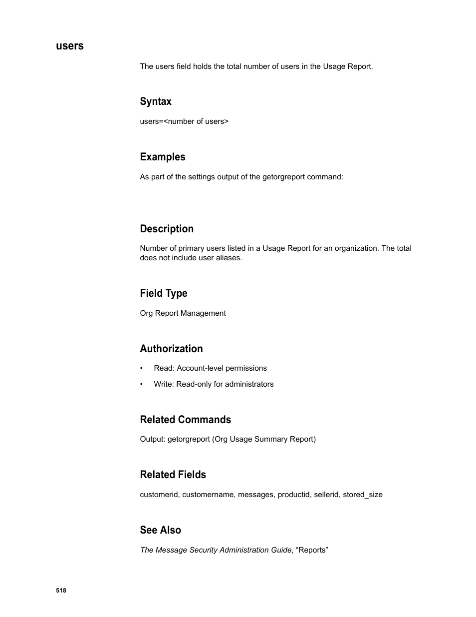 Users, Syntax, Examples | Description, Field type, Authorization, Related commands, Related fields, See also | Google Message Security Batch Reference Guide User Manual | Page 506 / 561