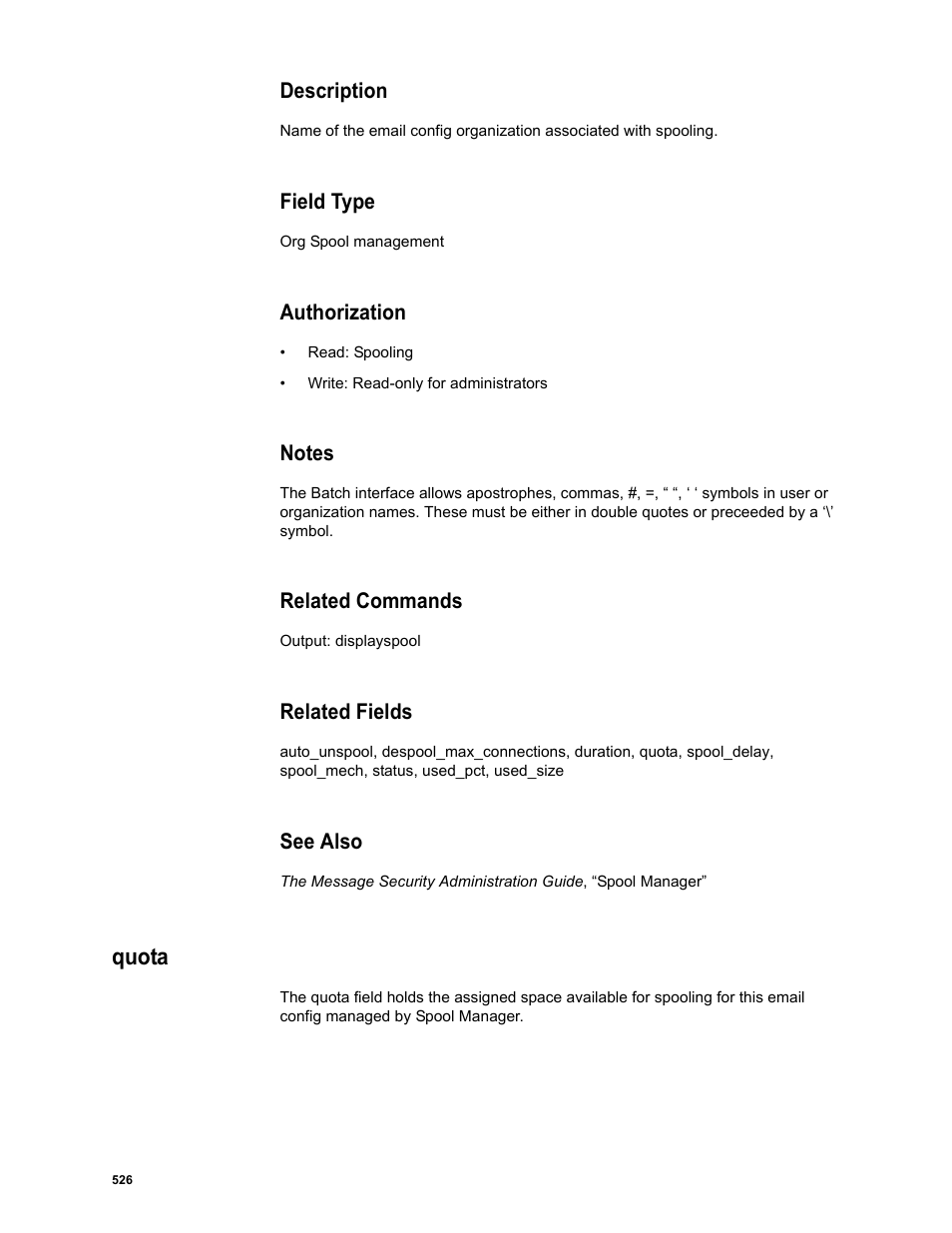 Description, Field type, Authorization | Notes, Related commands, Related fields, See also, Quota | Google Message Security Batch Reference Guide User Manual | Page 513 / 561