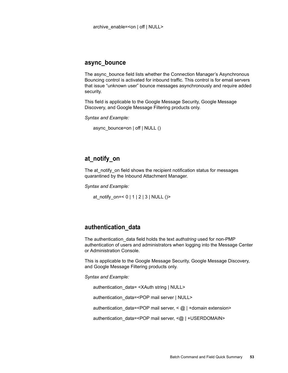 Async_bounce, At_notify_on, Authentication_data | Google Message Security Batch Reference Guide User Manual | Page 52 / 561