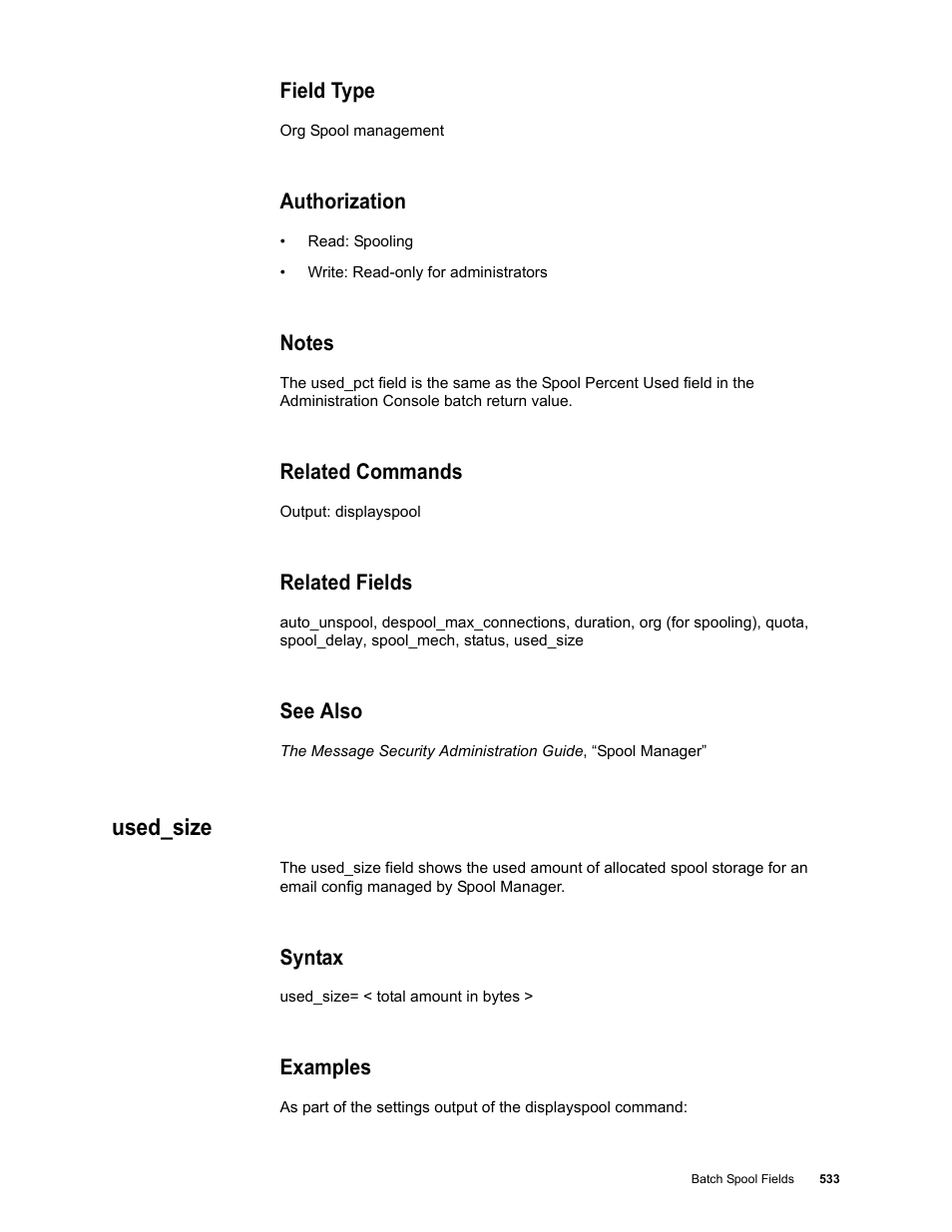 Field type, Authorization, Notes | Related commands, Related fields, See also, Used_size, Syntax, Examples | Google Message Security Batch Reference Guide User Manual | Page 520 / 561