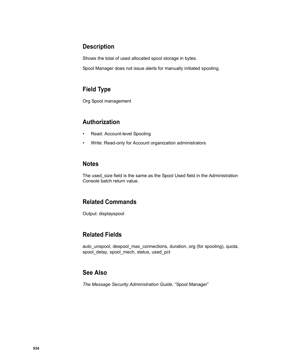 Description, Field type, Authorization | Notes, Related commands, Related fields, See also | Google Message Security Batch Reference Guide User Manual | Page 521 / 561