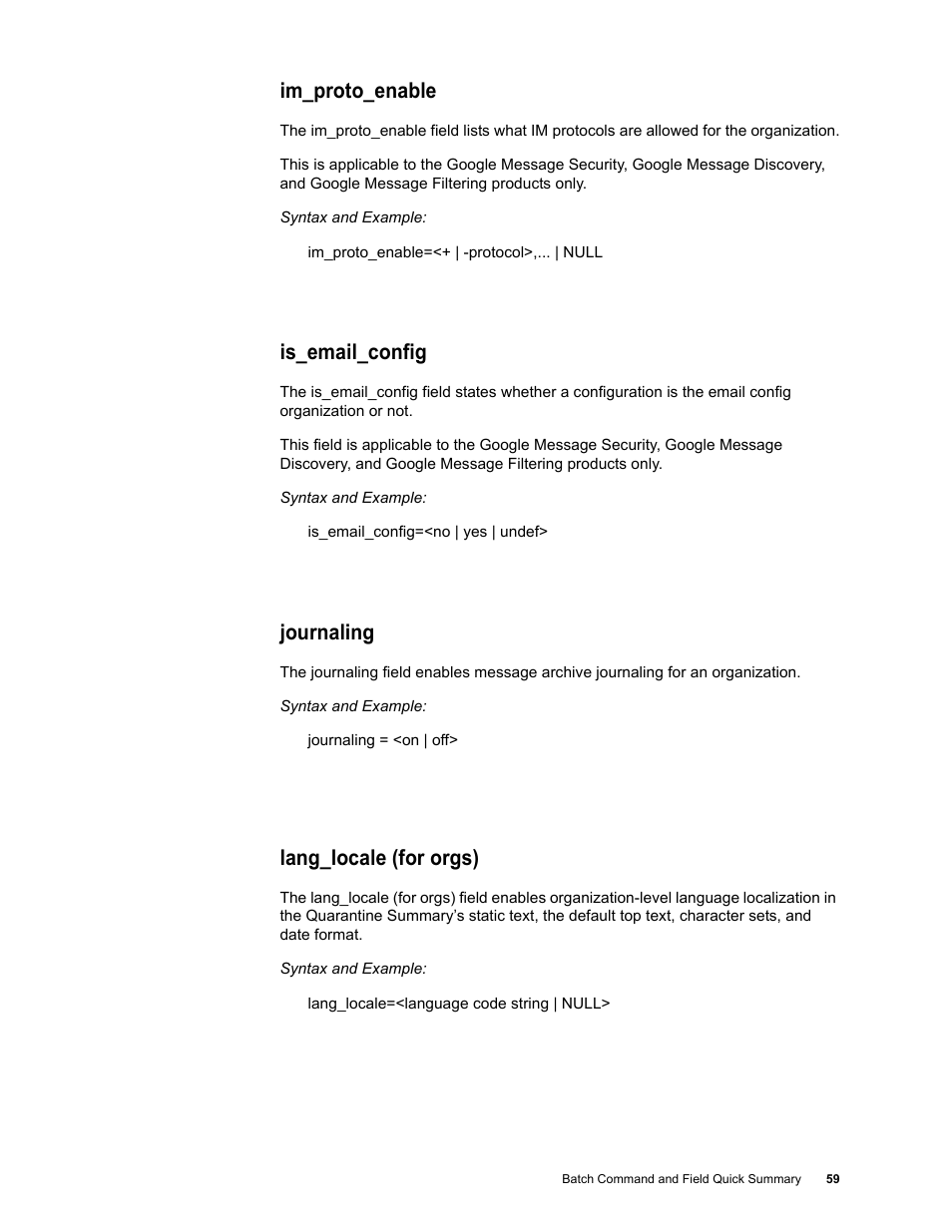Im_proto_enable, Is_email_config, Journaling | Lang_locale (for orgs) | Google Message Security Batch Reference Guide User Manual | Page 58 / 561