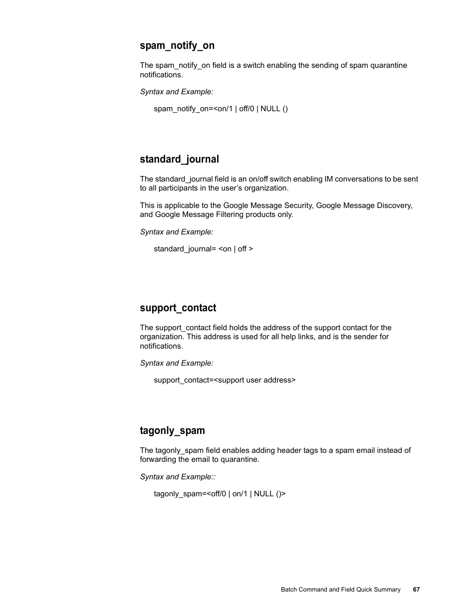 Spam_notify_on, Standard_journal, Support_contact | Tagonly_spam | Google Message Security Batch Reference Guide User Manual | Page 66 / 561