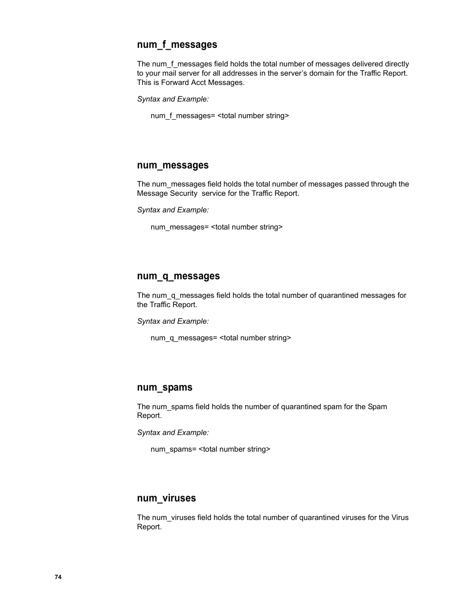Num_f_messages, Num_messages, Num_q_messages | Num_spams, Num_viruses | Google Message Security Batch Reference Guide User Manual | Page 73 / 561