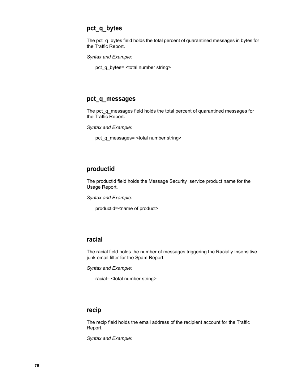 Pct_q_bytes, Pct_q_messages, Productid | Racial, Recip | Google Message Security Batch Reference Guide User Manual | Page 75 / 561