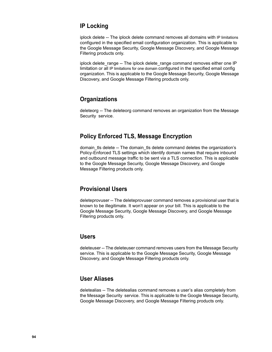 Ip locking, Organizations, Policy enforced tls, message encryption | Provisional users, Users, User aliases | Google Message Security Batch Reference Guide User Manual | Page 92 / 561