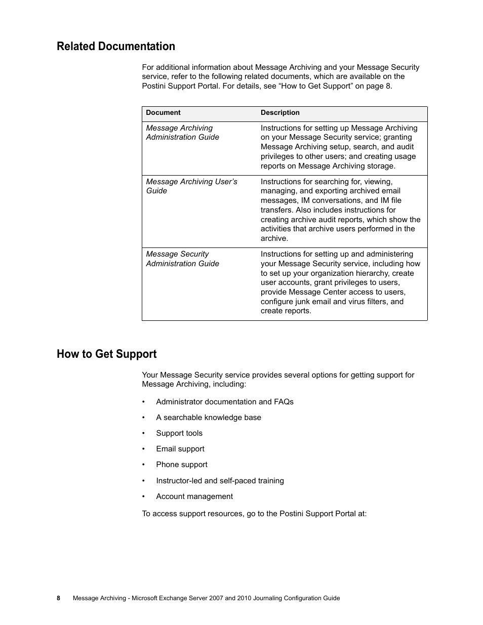 Related documentation, How to get support, Related documentation how to get support | Google Message Archiving Microsoft Exchange Journaling Configuration Guide For Exchange Server 2007 and 2010 User Manual | Page 7 / 33