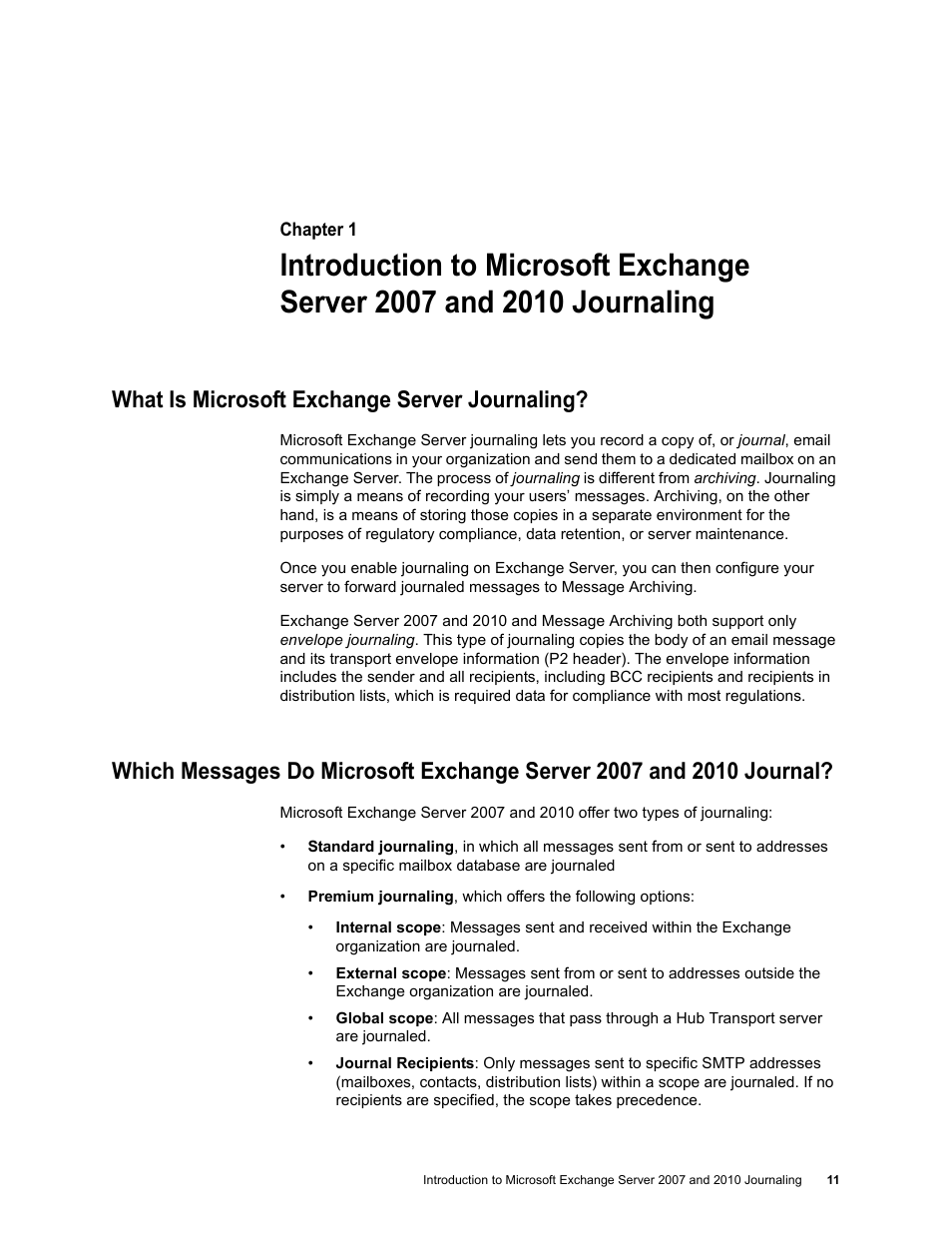 What is microsoft exchange server journaling | Google Message Archiving Microsoft Exchange Journaling Configuration Guide For Exchange Server 2007 and 2010 User Manual | Page 9 / 33