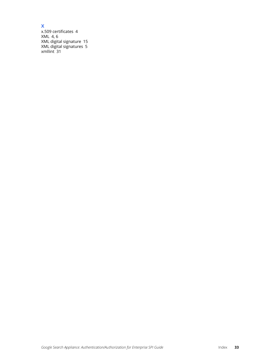 Google Search Appliance Authentication/Authorization for Enterprise SPI Guide User Manual | Page 33 / 33