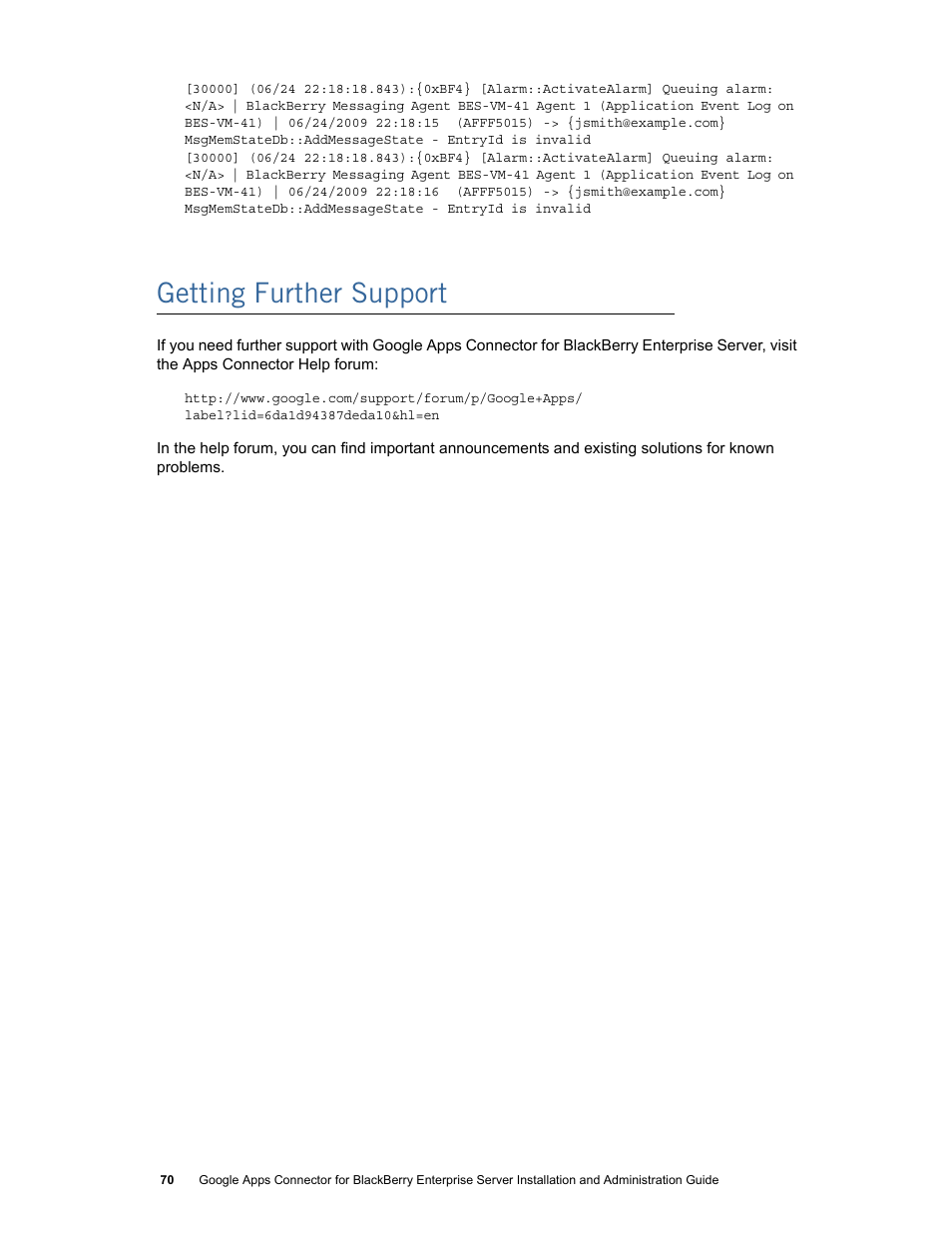 Getting further support | Google Apps Connector for BlackBerry Enterprise Server Installation and Administration Guide User Manual | Page 70 / 70