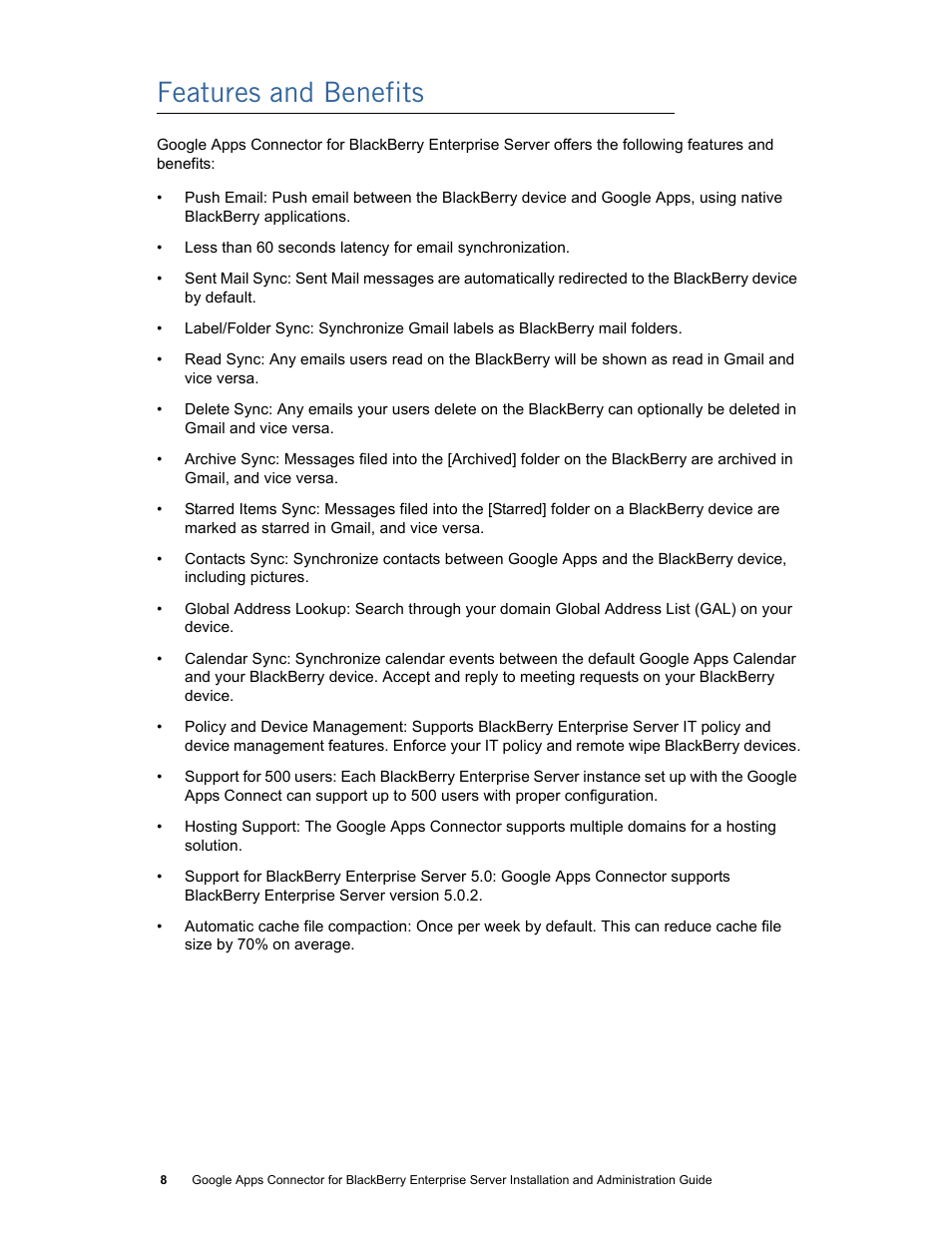 Features and benefits | Google Apps Connector for BlackBerry Enterprise Server Installation and Administration Guide User Manual | Page 8 / 70