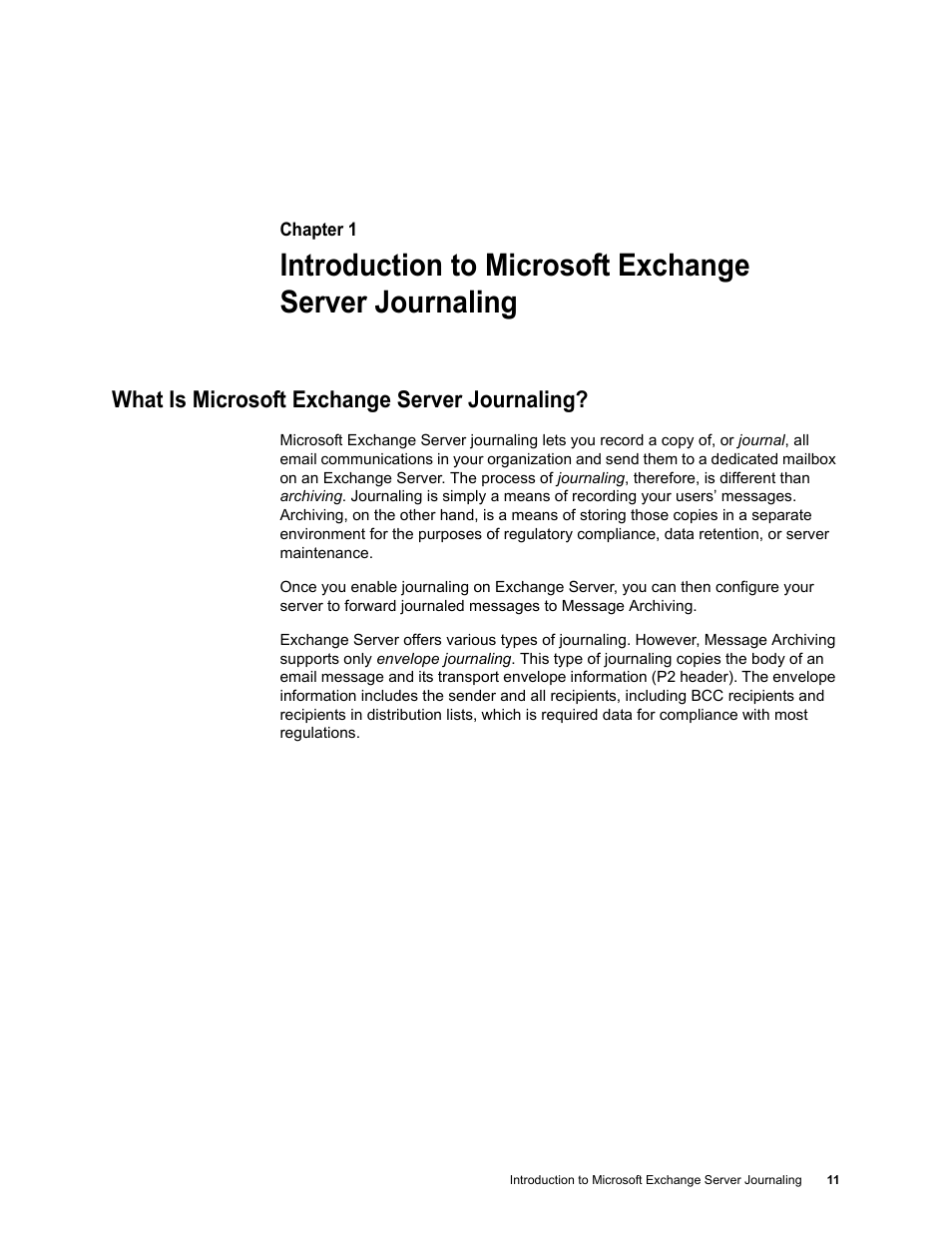 What is microsoft exchange server journaling | Google Message Archiving Microsoft Exchange Journaling Configuration Guide For Exchange Server 2000 and 2003 User Manual | Page 8 / 43