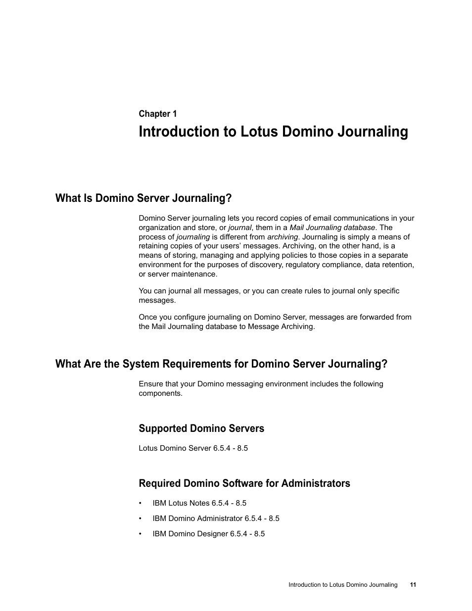 Introduction to lotus domino journaling, What is domino server journaling, Supported domino servers | Required domino software for administrators | Google Message Archiving Lotus Domino Journaling Configuration Guide For Domino Server 6.5.4 - 8.5 User Manual | Page 8 / 36
