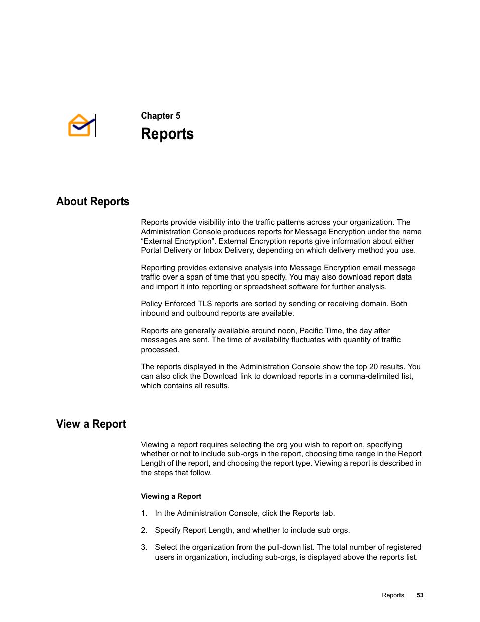 Reports, About reports, View a report | Chapter 5: reports | Google Message Encryption Administration Guide User Manual | Page 52 / 59