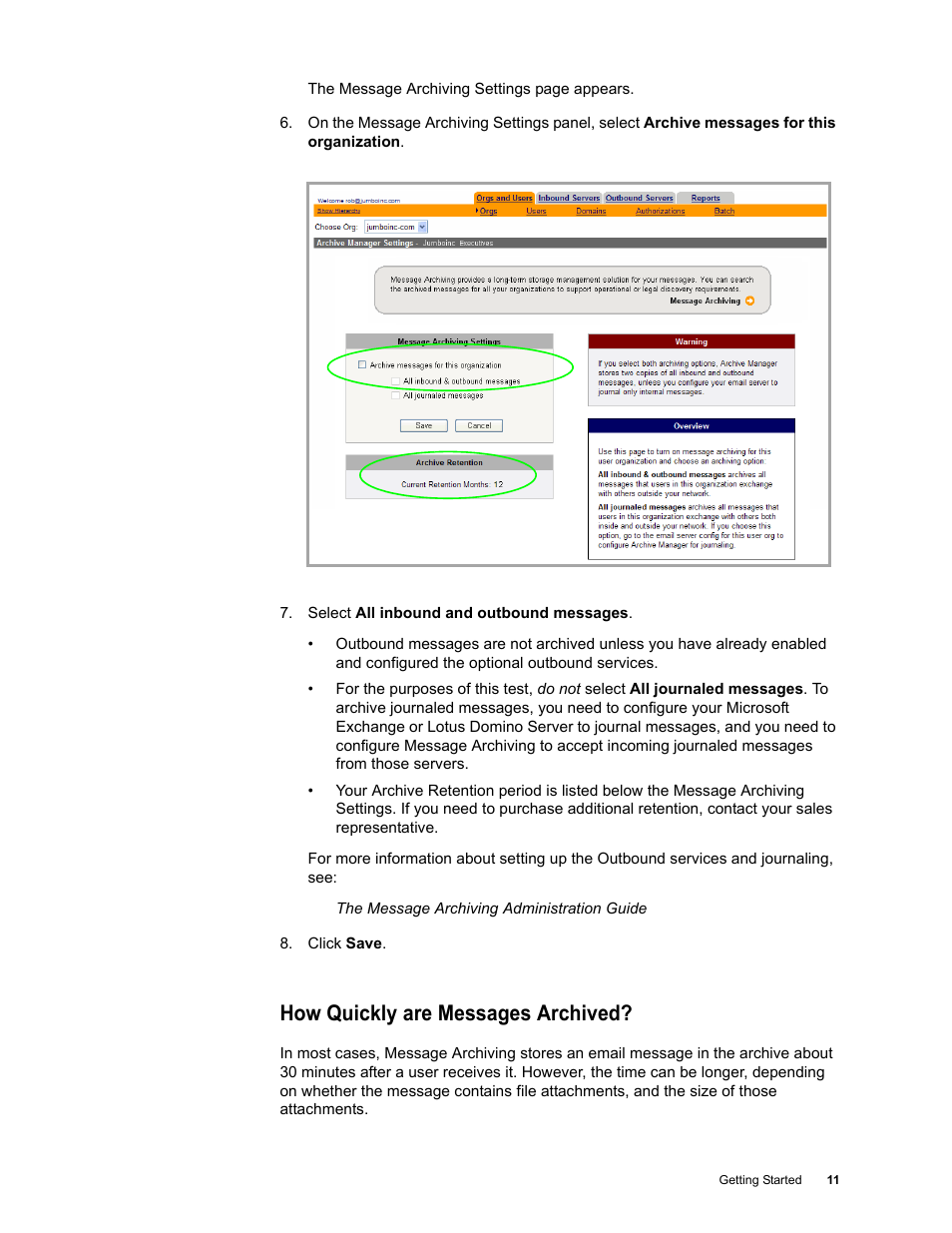 How quickly are messages archived | Google Message Archiving Quick Start User Manual | Page 11 / 26