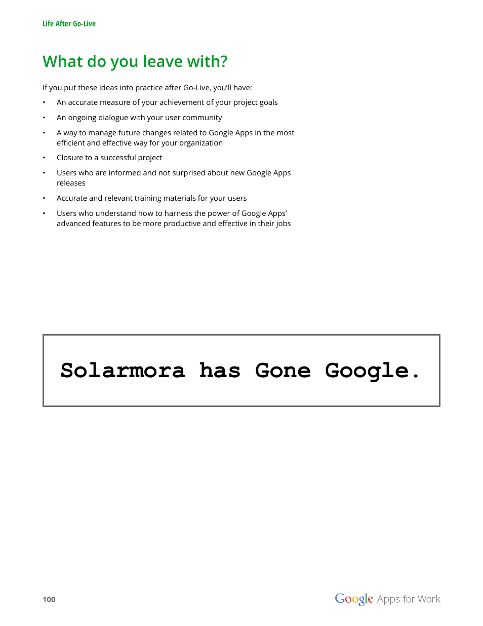 What do you leave with, Solarmora has gone google | Google Apps for Work User Manual | Page 100 / 120