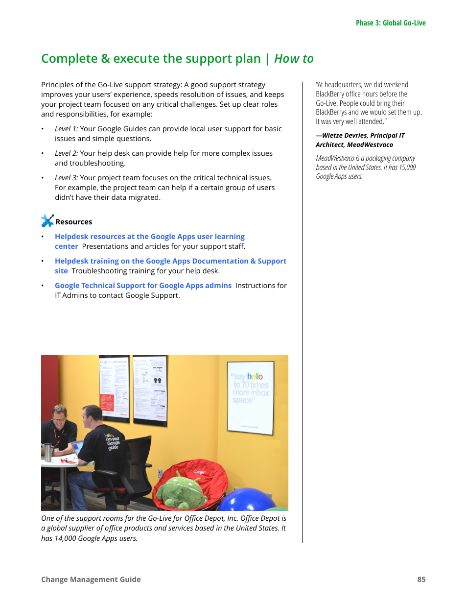 Complete & execute the support plan | how to | Google Apps for Work User Manual | Page 85 / 120