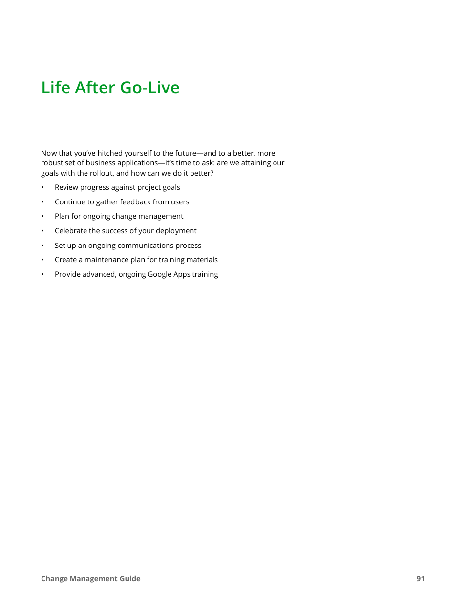 Life after go-live | Google Apps for Work User Manual | Page 91 / 120