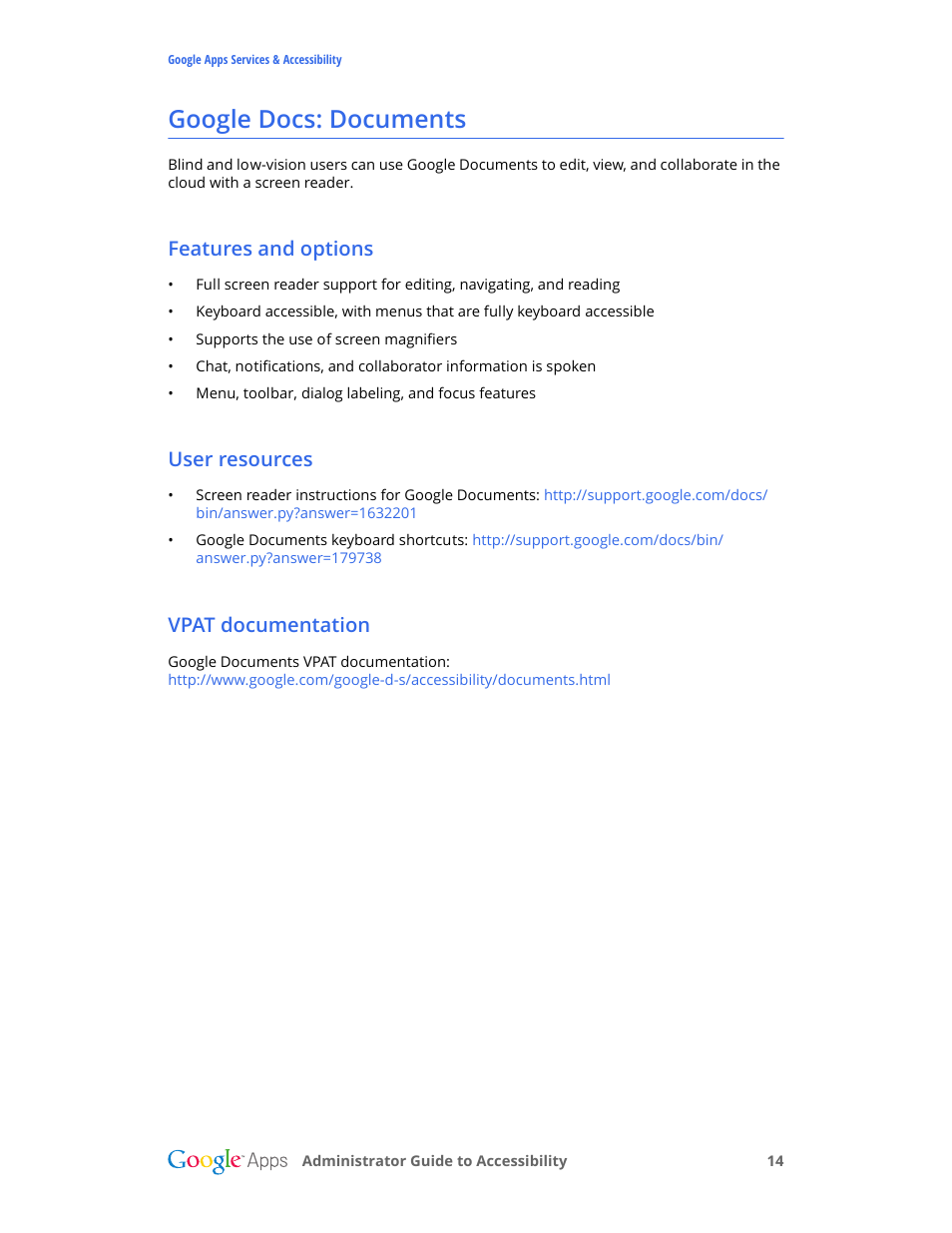 Google docs: documents, Features and options, User resources | Vpat documentation | Google Accessibility Administrator Guide User Manual | Page 14 / 21