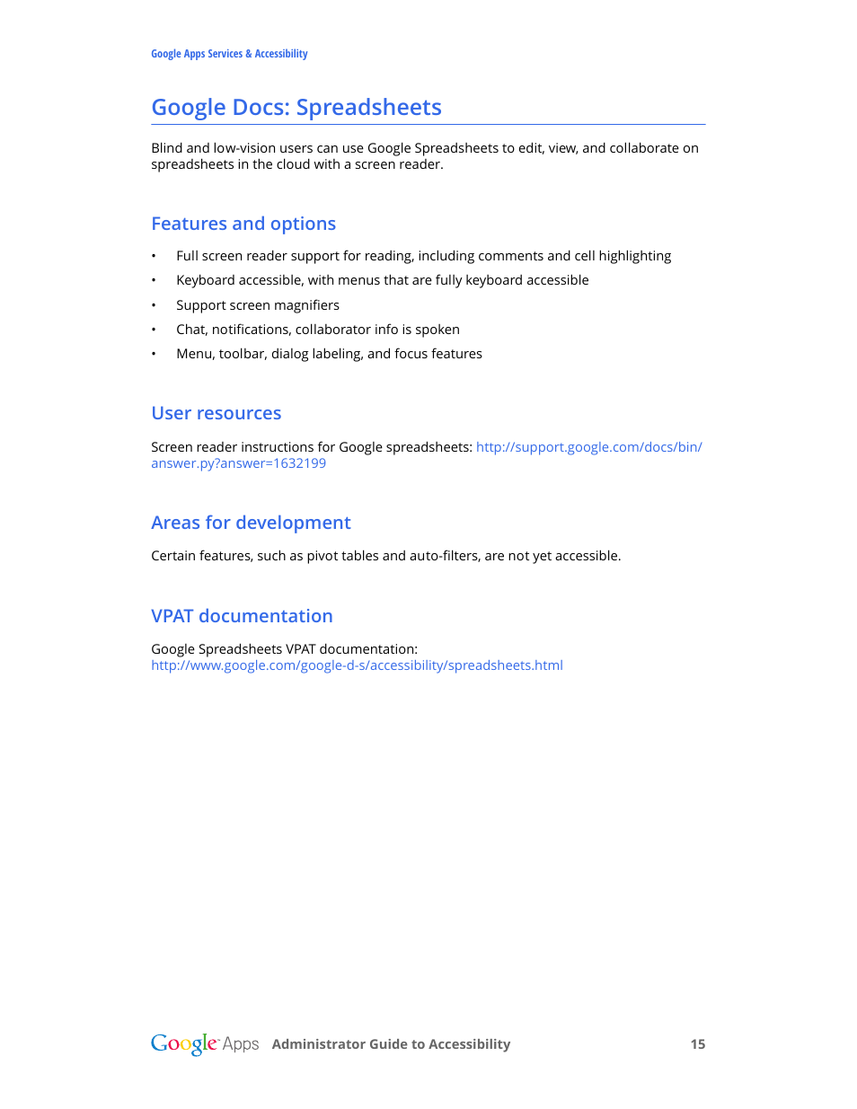 Google docs: spreadsheets, Features and options, User resources | Areas for development, Vpat documentation | Google Accessibility Administrator Guide User Manual | Page 15 / 21
