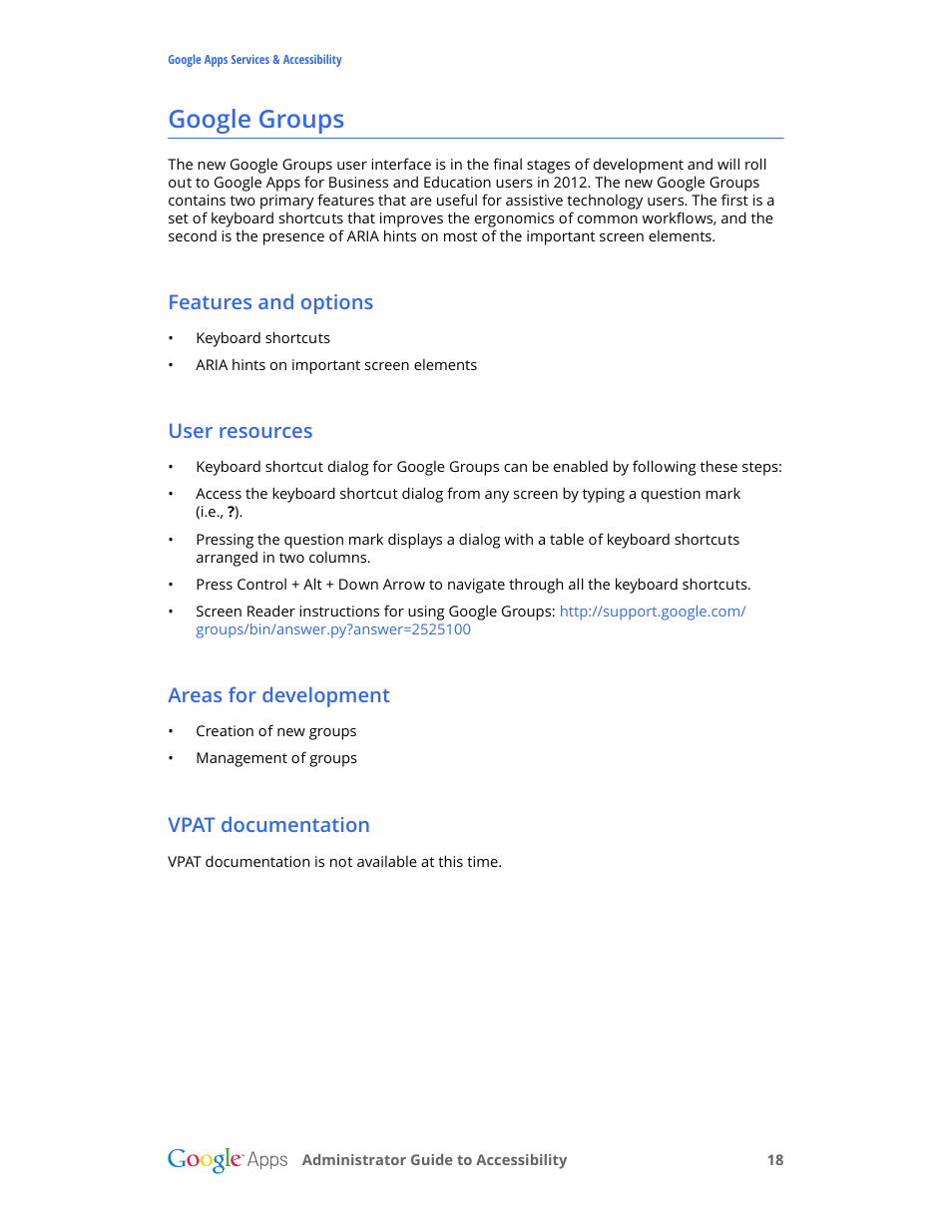 Google groups, Features and options, User resources | Areas for development, Vpat documentation | Google Accessibility Administrator Guide User Manual | Page 18 / 21