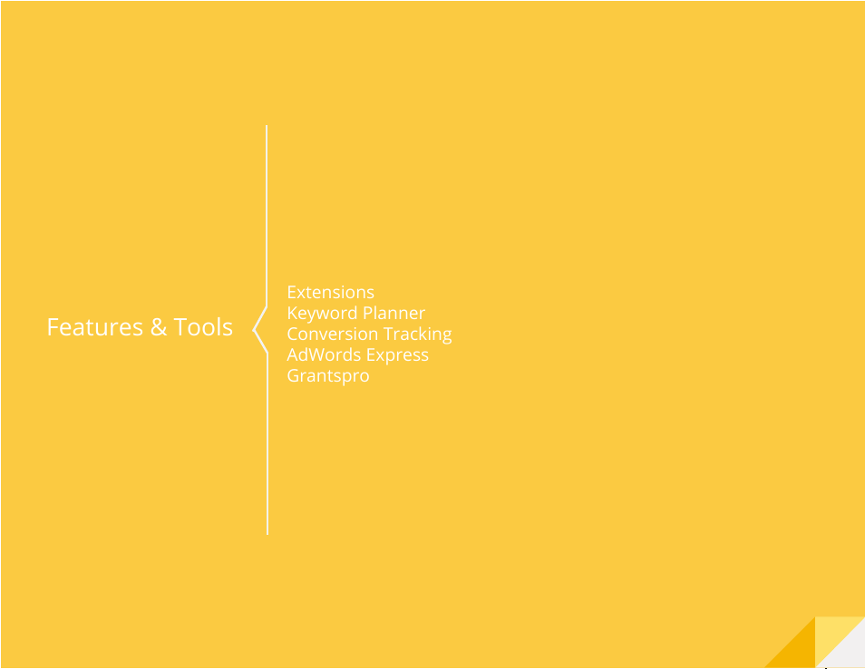 Features & tools | Google Ad Grants Nonprofit Guide User Manual | Page 14 / 21