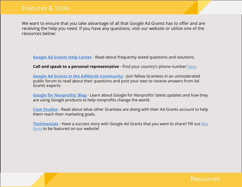 Features & tools resources | Google Ad Grants Nonprofit Guide User Manual | Page 20 / 21