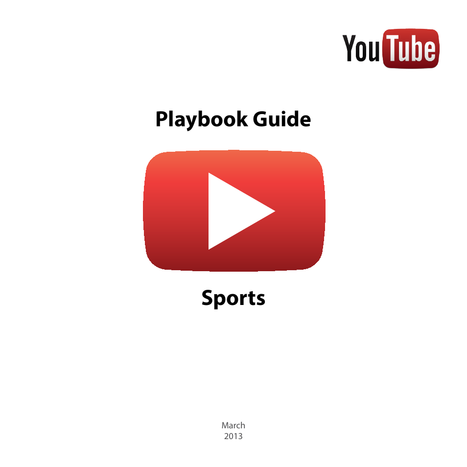 Google YouTube Creator Playbook Guide Sports User Manual | 39 pages